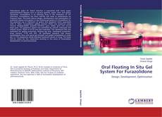 Capa do livro de Oral Floating In Situ Gel System For Furazolidone 