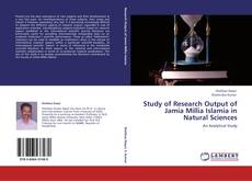 Capa do livro de Study of Research Output of Jamia Millia Islamia in Natural Sciences 