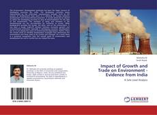 Couverture de Impact of Growth and Trade on Environment - Evidence from India