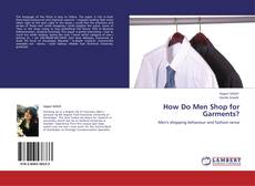 Capa do livro de How Do Men Shop for Garments? 