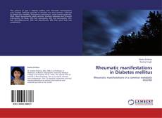 Rheumatic manifestations in Diabetes mellitus kitap kapağı