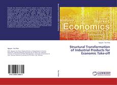 Capa do livro de Structural Transformation of Industrial Products for Economic Take-off 
