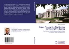 Buchcover von From Preemptive Tightening to Preemptive Easing