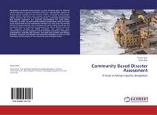 Bookcover of Community Based Disaster Assessment