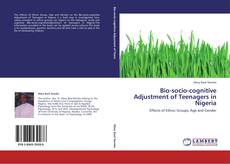 Buchcover von Bio-socio-cognitive Adjustment of Teenagers in Nigeria