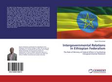Portada del libro de Intergovernmental Relations in Ethiopian Federalism