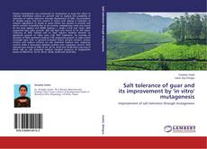 Couverture de Salt tolerance of guar and its improvement by 'in vitro' mutagenesis