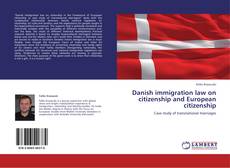 Portada del libro de Danish immigration law on citizenship and European citizenship