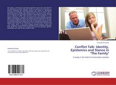 Copertina di Conflict Talk: Identity, Epistemics and Stance in "The Family"
