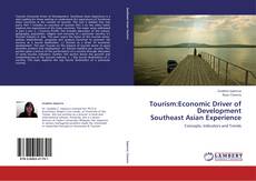 Tourism:Economic Driver of Development  Southeast Asian Experience kitap kapağı