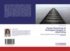 Buchcover von Viewer Processing of Archetypal Imagery in Advertising
