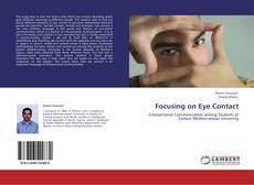 Focusing on Eye Contact kitap kapağı