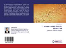 Bookcover of Condensation Aerosol Generator