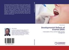 Developmental Defects of Enamel (DDE)的封面
