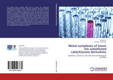Buchcover von Metal complexes of lower rim substituted calix[4]arene derivatives