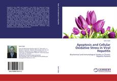 Apoptosis and Cellular Oxidative Stress in Viral Hepatitis kitap kapağı