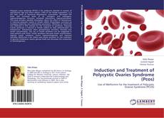 Buchcover von Induction and Treatment of Polycystic Ovaries Syndrome (Pcos)