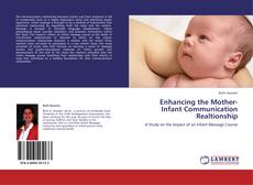 Enhancing the Mother-Infant Communication Realtionship kitap kapağı