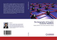 Copertina di The Geography of Supplier Customer Relations