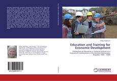 Bookcover of Education and Training for Economic Development