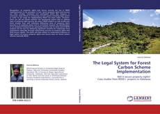 The Legal System for Forest Carbon Scheme Implementation kitap kapağı