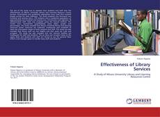 Bookcover of Effectiveness of Library Services
