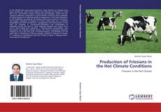 Capa do livro de Production of Friesians in the Hot Climate Conditions 