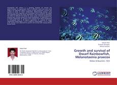 Portada del libro de Growth and survival of Dwarf Rainbowfish, Melanotaenia praecox