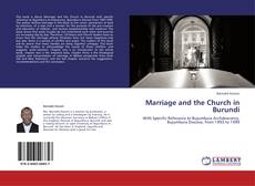 Copertina di Marriage and the Church in Burundi