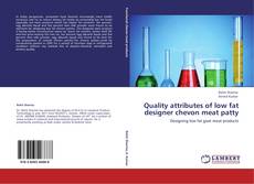 Buchcover von Quality attributes of low fat designer chevon meat patty