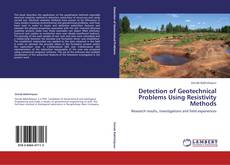 Portada del libro de Detection of Geotechnical Problems Using Resistivity Methods