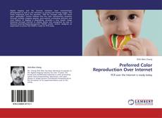 Capa do livro de Preferred Color Reproduction Over Internet 