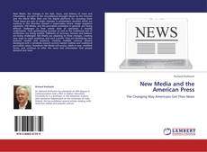 Portada del libro de New Media and the American Press