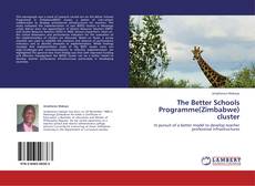 Buchcover von The Better Schools Programme(Zimbabwe) cluster