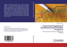 Improving Targeting of Conditional Cash Transfer Programs kitap kapağı