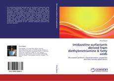 Bookcover of Imidazoline surfactants derived from diethylenetriamine & fatty acids