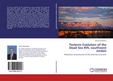 Capa do livro de Tectonic Evolution of the Dead Sea Rift, southwest Jordan 