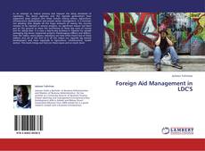 Copertina di Foreign Aid Management in LDC'S
