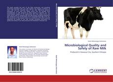 Portada del libro de Microbiological Quality and Safety of Raw Milk