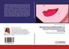 Portada del libro de Monitoring Collaboration in Virtual Environments for Learning