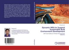 Dynamic MFA to Support Sustainable Built Environment Development的封面