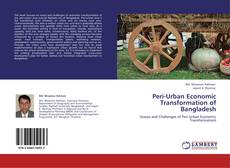 Peri-Urban Economic Transformation of Bangladesh kitap kapağı