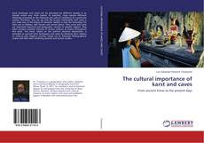 Copertina di The cultural importance of karst and caves