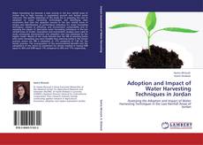 Bookcover of Adoption and Impact of Water Harvesting Techniques in Jordan