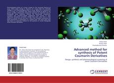 Buchcover von Advanced method for synthesis of Potent Coumarin Derivatives