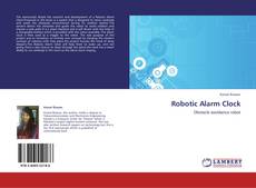 Bookcover of Robotic Alarm Clock