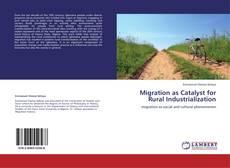 Migration as Catalyst for Rural Industrialization kitap kapağı