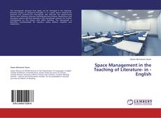 Buchcover von Space Management in the Teaching of Literature- in - English