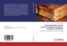 Обложка Public Benefit and the Roman Catholic Church in England and Wales