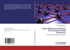 Couverture de Finite Difference Schemes for Fractional Heat Equations
